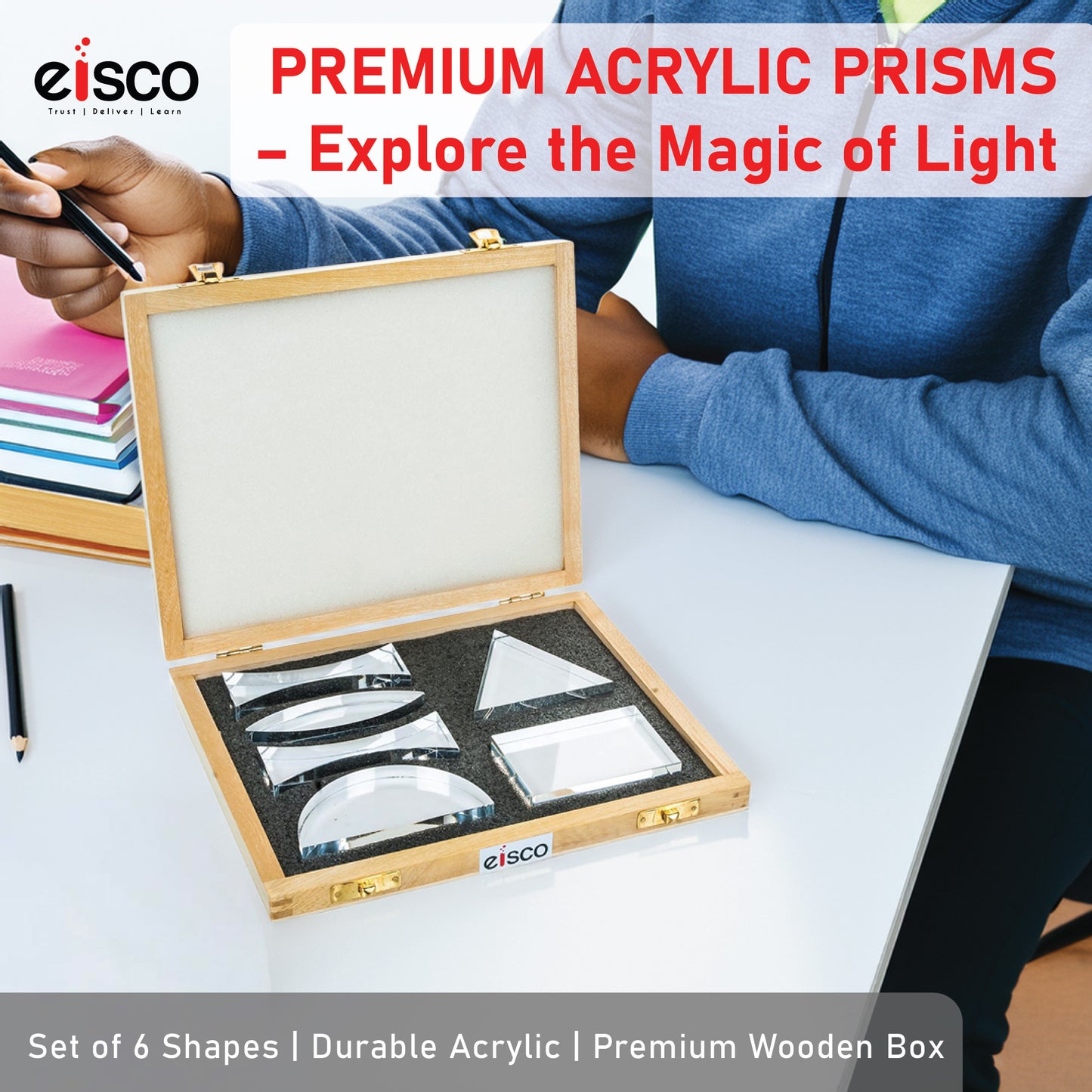 Eisco Premium Acrylic Prisms — Set of 6, Different Shapes, Supplied in Wooden Box | Used in Physics Laboratory | Reflection and Refraction Leaning | 25.8 x 20.8 x 4.8 cm; 620 g